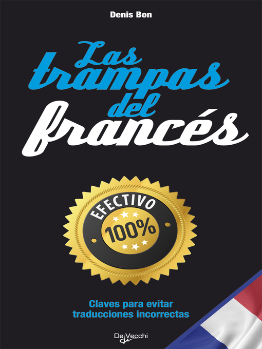 Title details for Las trampas del francés by Denis Bon - Available